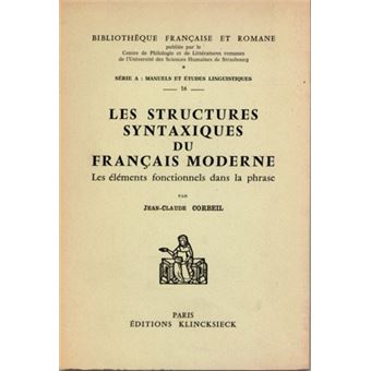 Les Structures syntaxiques du français moderne