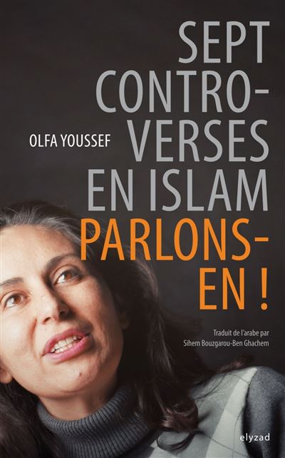 Sept controverses en Islam. Parlons-en!