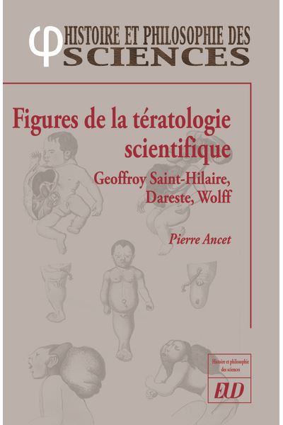 Figures de la tératologie scientifique - Pierre Ancet - broché