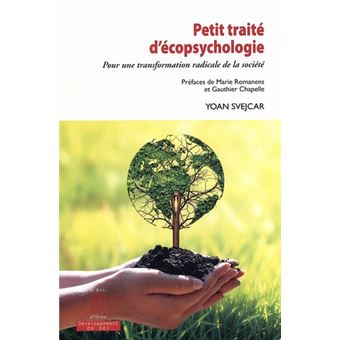 Petit traité d'écopsychologie