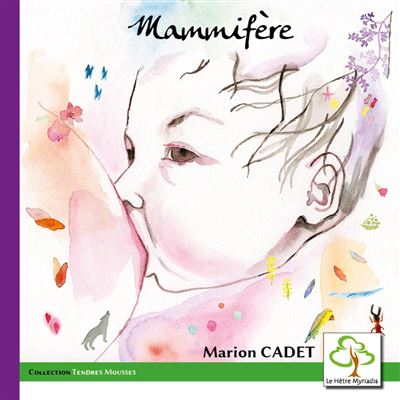 Mammifère - Marion Cadet - broché