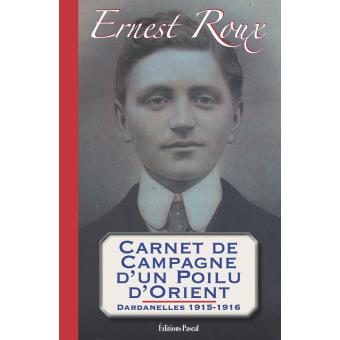 Carnet de campagne d'un poilu d'Orient