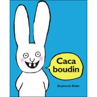 Caca boudin !