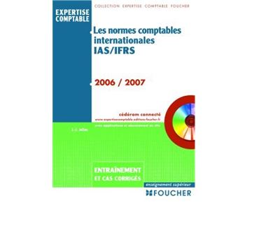 Les Normes Comptables Internationales IAS/IFRS - Broché - J.J. Jullian ...