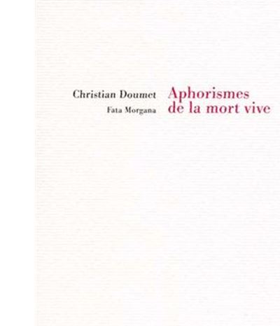 Aphorismes de la mort vive