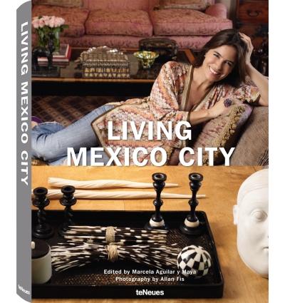 Living in Style Mexico City