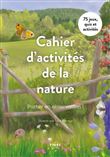 Cahier d'activités de la nature - Partez en observation !