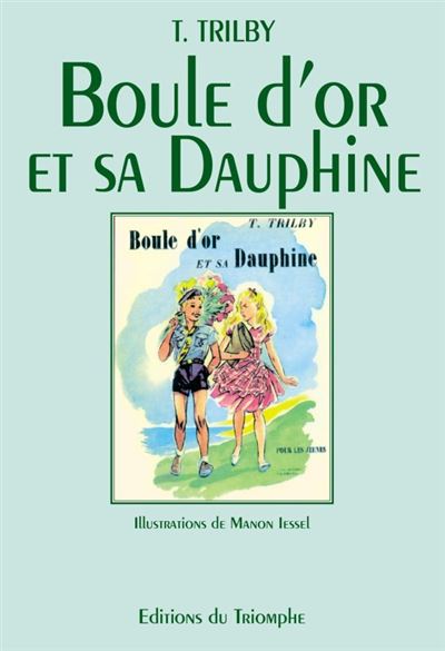 Boule d or et sa dauphine
