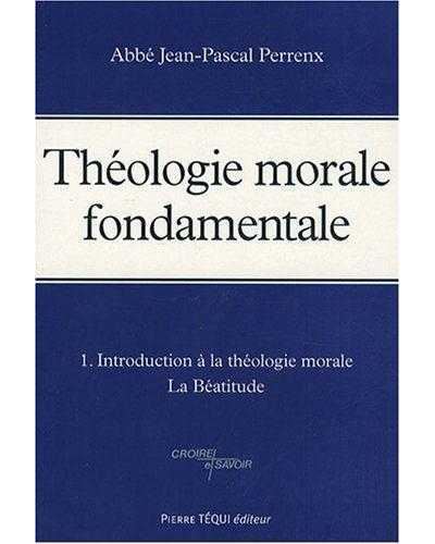 Théologie morale fondamentale