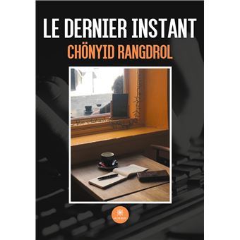 Le dernier instant