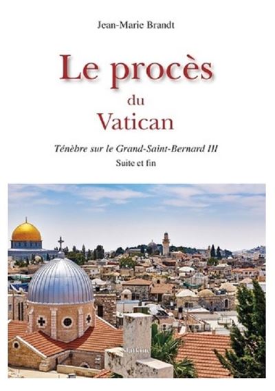 Le procès du Vatican - Jean-Marie Brandt - broché
