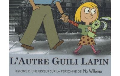 L'autre guili lapin - Mo Willems - relié