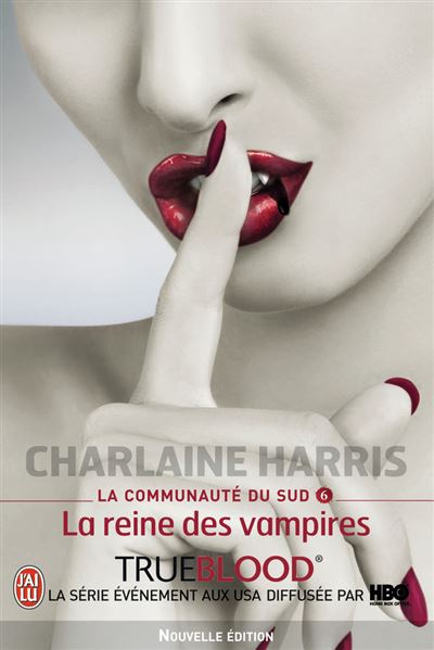 La reine des vampires - Charlaine Harris - broché