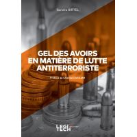 Gel des avoirs en matière de lutte antiterroriste