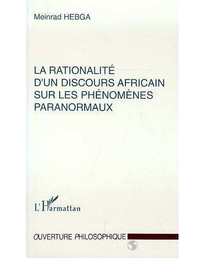 La rationalité d'un discours africain sur les phénomènes paranormaux