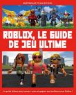 Roblox, le guide de jeu ultime