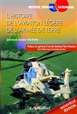 L'Histoire de l'Aviation Légère de l'Armée de Terre (1794-2014)