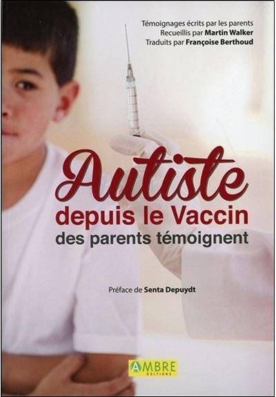 Autiste depuis le vaccin