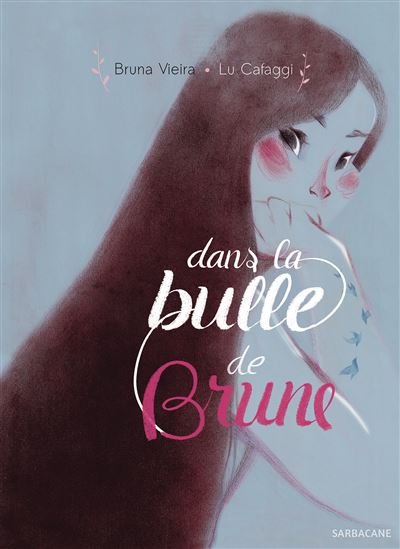 Dans la bulle de brune