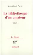 La bibliothèque d'un amateur