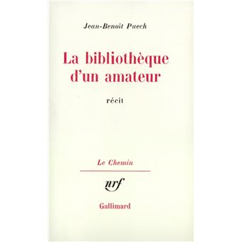 La bibliothèque d'un amateur