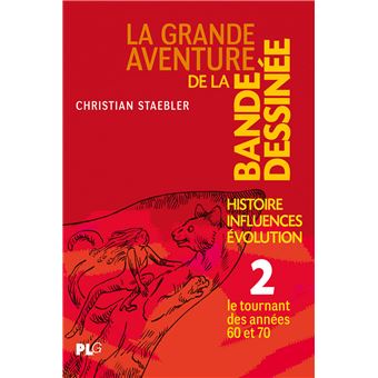 Grande Aventure de la Bande Dessinée (La)