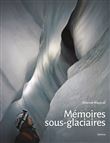 Mémoires sous-glaciaires