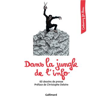 Dans la jungle de l'info