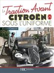 La traction avant Citroën sous l'uniforme