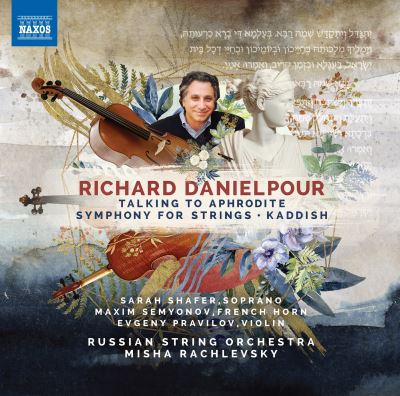 Talking To Aphrodite Symphony For Strings Kaddish