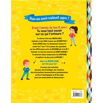 Le super livre de mes 6 ans