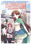 Classroom for Heroes - vol. 16