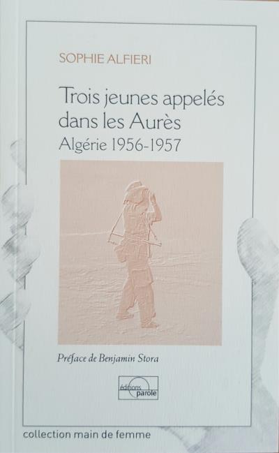 Trois jeunes appelés dans les Aurès