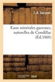Eaux minérales gazeuses, naturelles de Condillac