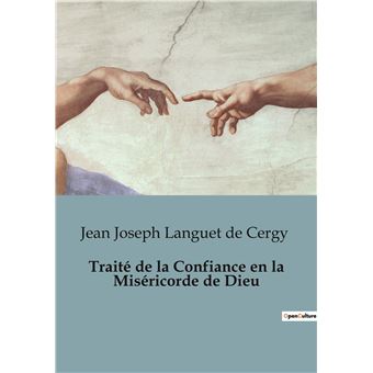 Traité de la Confiance en la Miséricorde de Dieu