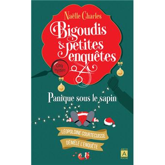 Bigoudis et petites enquêtes - Tome 4 Panique sous le sapin
