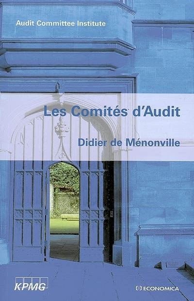 Comites d'audit (les)
