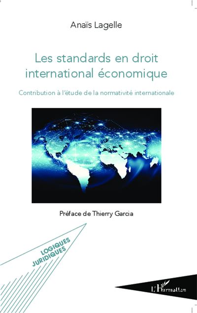 Les standards en droit international économique