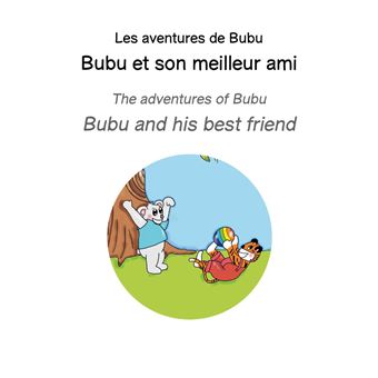 Les aventures de Bubu : Bubu et son meilleur ami