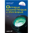 Optique Géométrique Et Physique BTS Opticien-Lunetier (2011) - Manuel ...