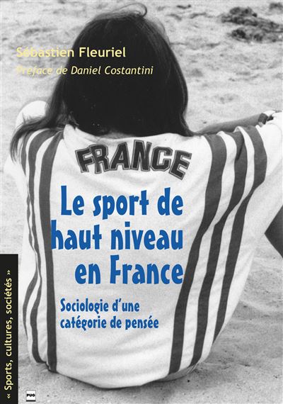 Sport de haut niveau en france - Sébastien Fleuriel - broché