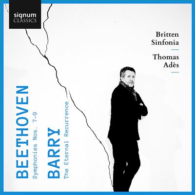 Beethoven Barry : Symphonie Numéro 7 à 9 The Eternal Recurrence