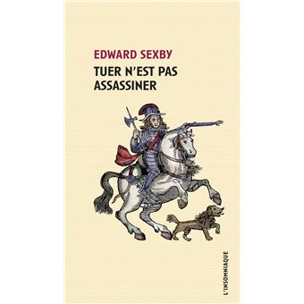 Tuer n'est pas assassiner