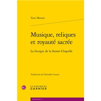 Musique, reliques et royauté sacrée - 1
