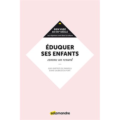 Eduquer ses enfants - Jean-Baptiste de Panafieu - broché