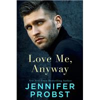 Love Me, Anyway