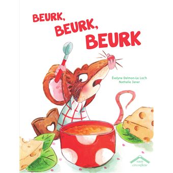 Beurk, beurk, beurk