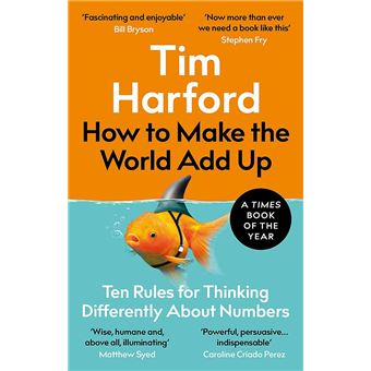 HOW TO MAKE THE WORLD ADD UP