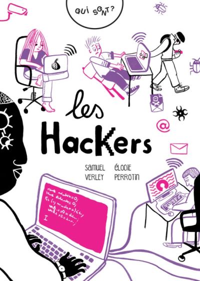 Qui sont les hackers ? (coll. pocqq)
