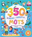 Mon livre sonore bilingue - 350 mots anglais français